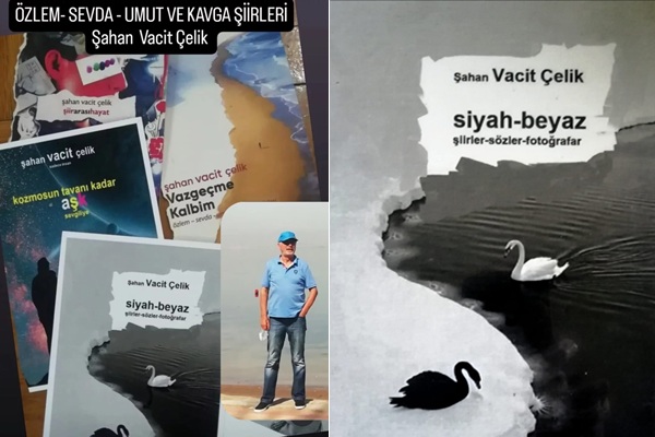Şahan Vacit Çelik’in Dördüncü Kitabı “Siyah-Beyaz”