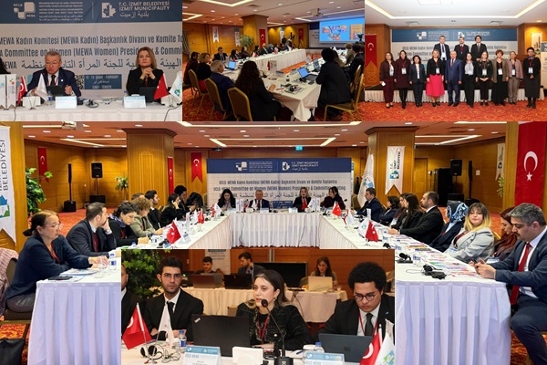 UCLG-MEWA Kadın Komitesi’nin ilk oturumu tamamlandı