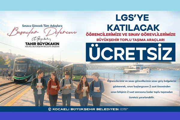 LGS’de Ulaşıma Engel Yok