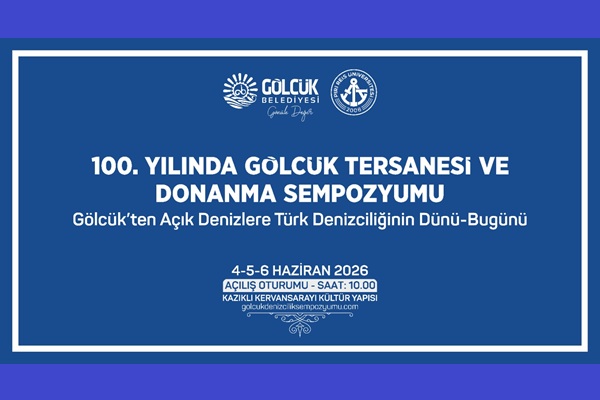 Türk Denizciliğinin Dünü ve Bugünü Gölcük'te Konuşulacak
