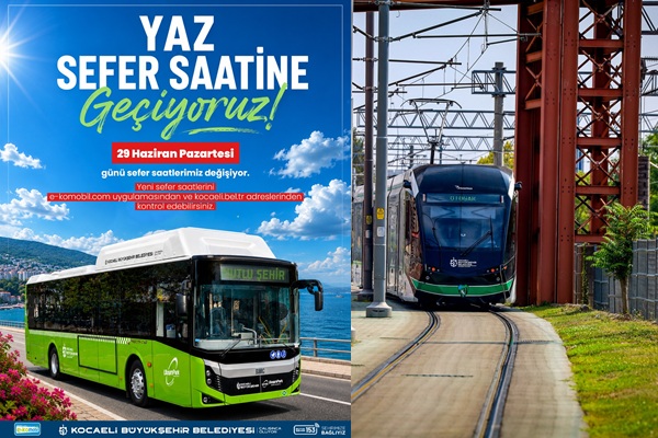 Ulaşımda Yaz Sefer Tarifesi 29 Haziran’da başlıyor