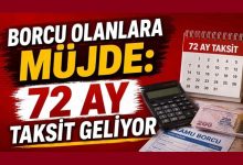 Borcu Olanlara 72 Ay Taksit imkanı