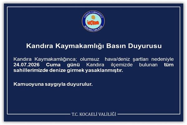 Kandıra Kaymakamlığı Basın Duyurusu