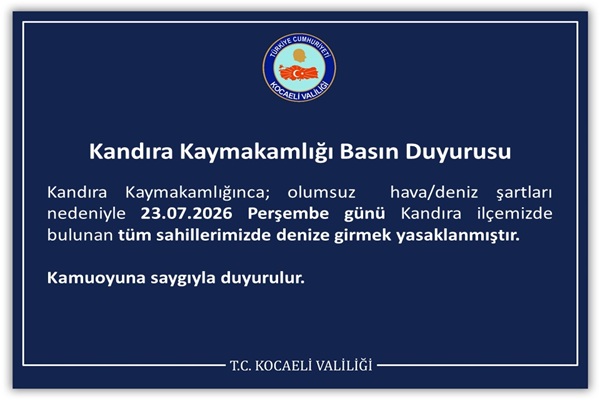 Kandıra Kaymakamlığı Basın Duyurusu