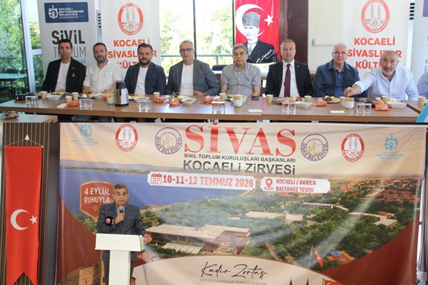 Sivas STK Başkanları Zirvesi Kocaeli’de Gerçekleşti