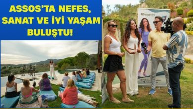 ASSOS’ta Nefes Sanat ve İyi Yaşam Buluştu!