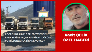 Başiskele’de Park Alanına Kaçak Hafriyet ve Milyonluk Vurgun